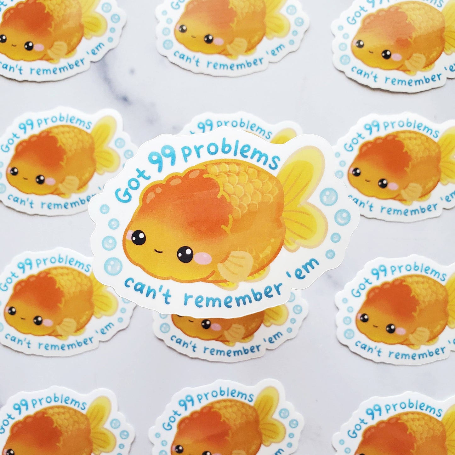 99 Problems Goldfish Sticker