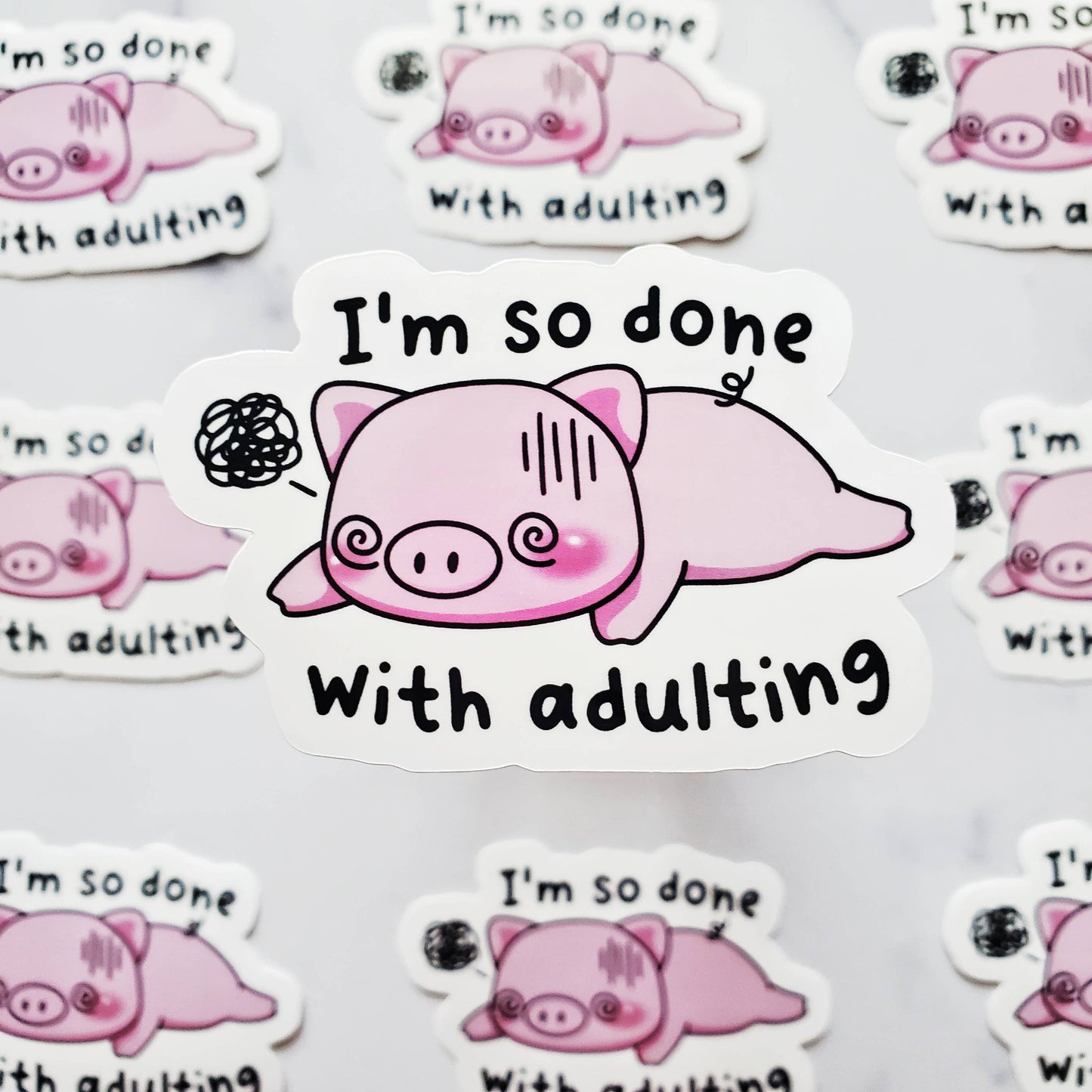 Done Adulting Piggy Sticker