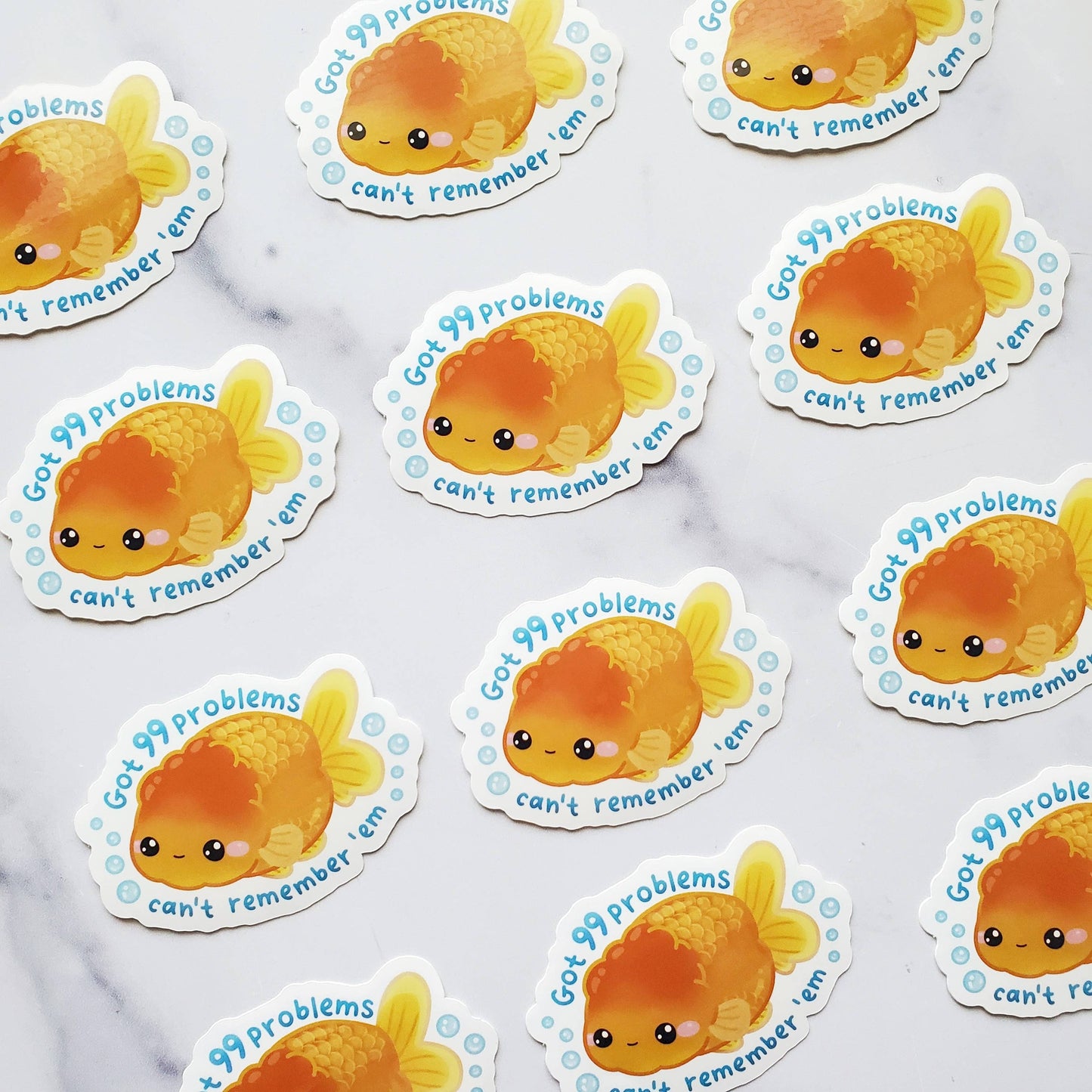 99 Problems Goldfish Sticker