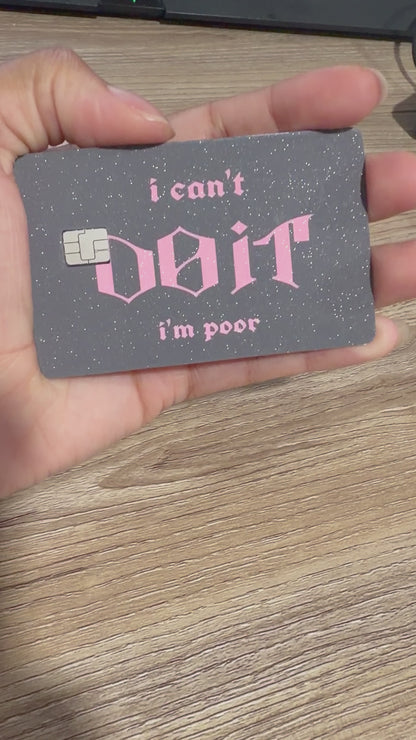 💳 “I Can’t Do It, I’m Poor” Card Cover